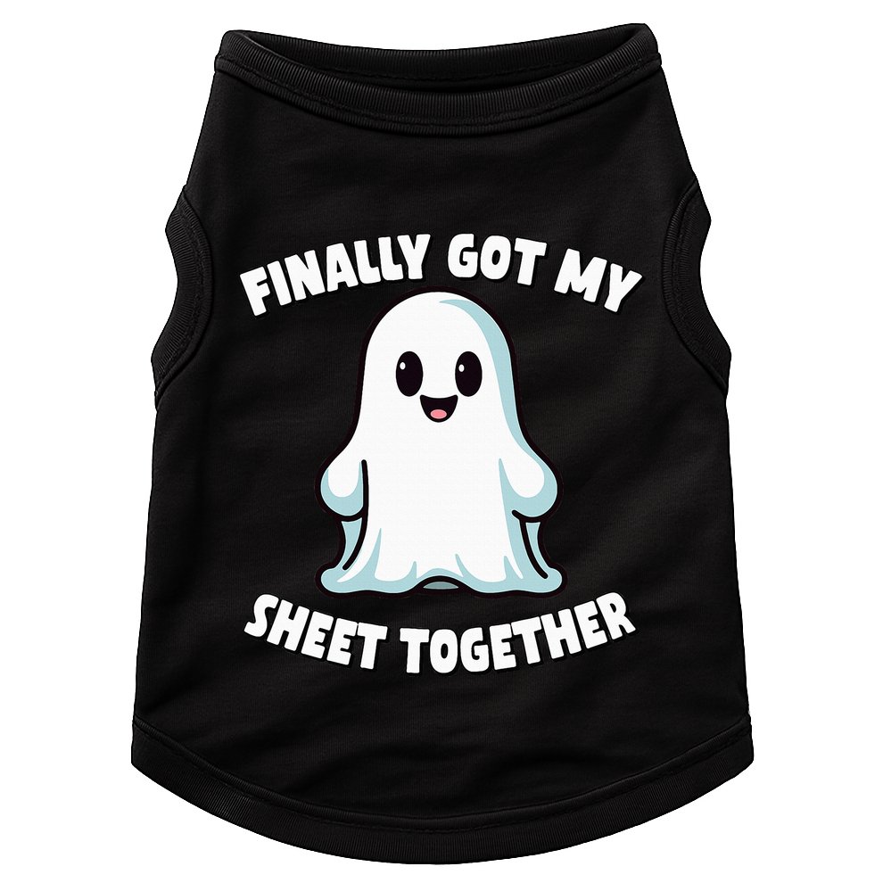 Finally Got My Sheet Together Boo Ghost Halloween Doggie Tank