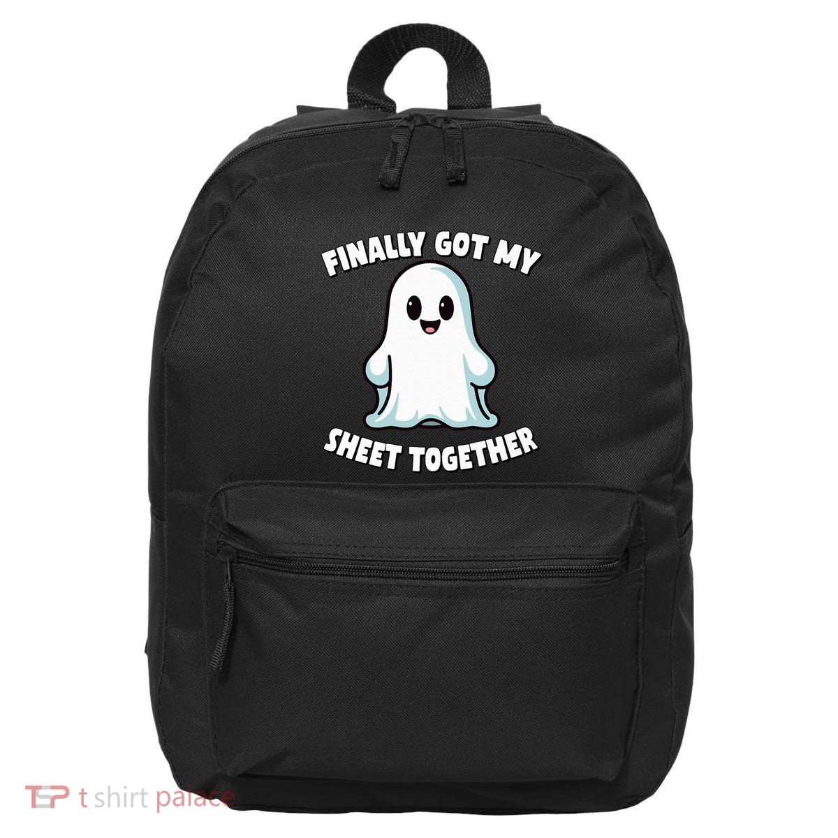 Finally Got My Sheet Together Boo Ghost Halloween 16 in Basic Backpack