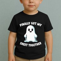 Finally Got My Sheet Together Boo Ghost Halloween Toddler T-Shirt