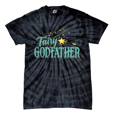 Fairy Godfather Magical Imaginary Being Fiction Fairy Tie-Dye T-Shirt