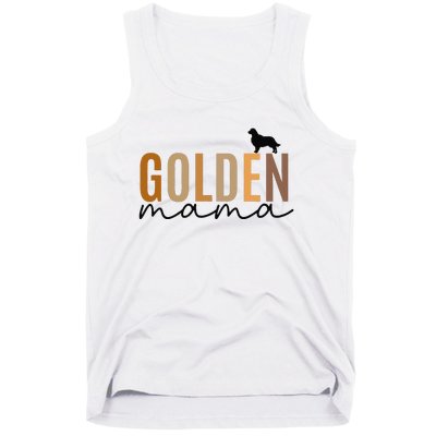 Funny Golden Mama Golden Retriever Dog Lover Gift Golden Mom Dog Owner Tank Top