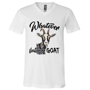 Funny Goat Mom Whatever Floats Your Goat Farming Mom Gift V-Neck T-Shirt