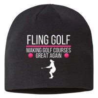 Fling Golf Making Golf Courses Great Again Funny Fling Golf Retro Fling Golf Sustainable Beanie