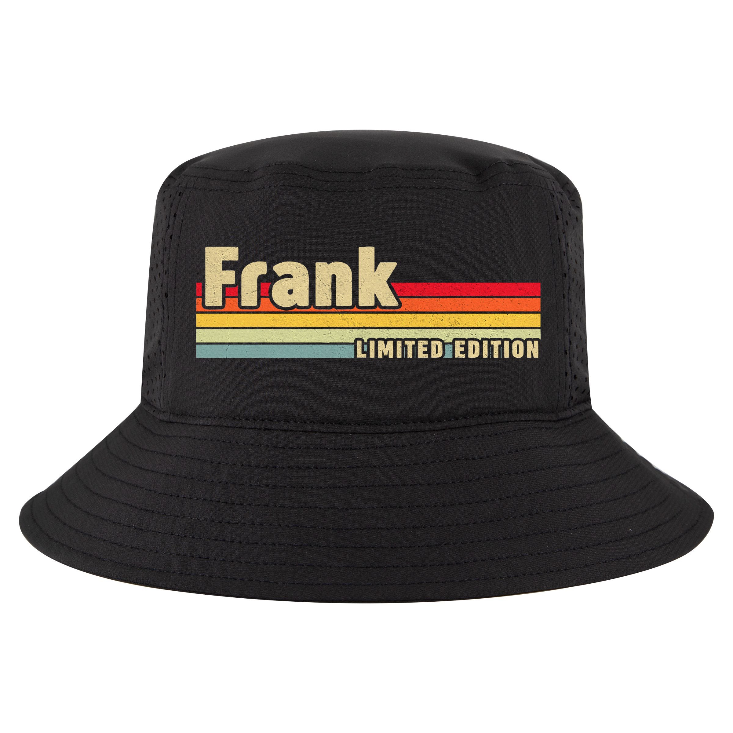 Frank Gift Name Personalized Birthday Funny Christmas Cool Comfort Performance Bucket Hat