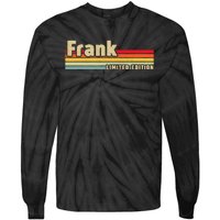 Frank Gift Name Personalized Birthday Funny Christmas Tie-Dye Long Sleeve Shirt