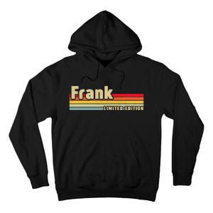 Frank Gift Name Personalized Birthday Funny Christmas Tall Hoodie