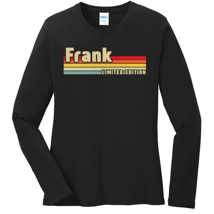 Frank Gift Name Personalized Birthday Funny Christmas Ladies Long Sleeve Shirt