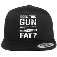 Funny Gun Nut Joke Sayings Flat Bill Trucker Hat