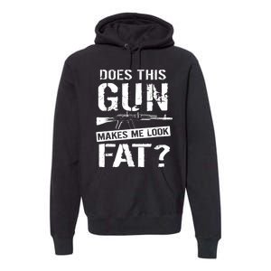 Funny Gun Nut Joke Sayings Premium Hoodie