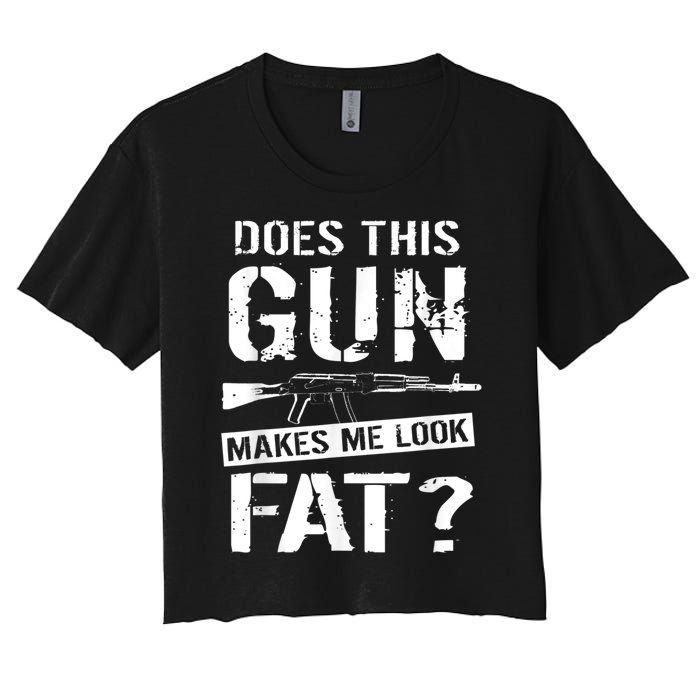 Funny Gun Nut Joke Sayings Women's Crop Top Tee