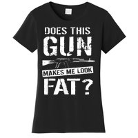 Funny Gun Nut Joke Sayings Women's T-Shirt