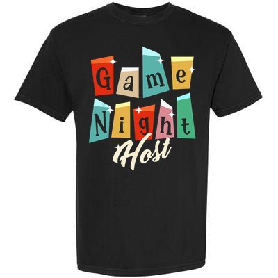 Family Game Night Game Night Host Garment-Dyed Heavyweight T-Shirt