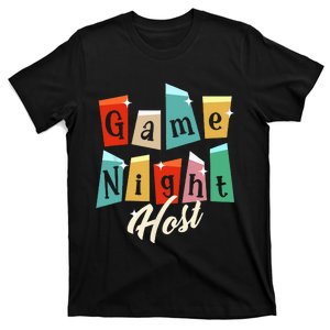 Family Game Night Game Night Host T-Shirt