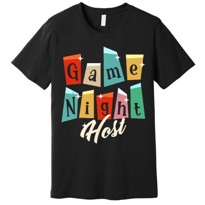 Family Game Night Game Night Host Premium T-Shirt