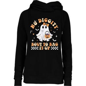 Funny Ghost No Diggity Bout To Bag It Up Spooky Halloween Womens Funnel Neck Pullover Hood