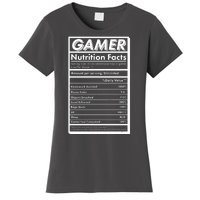 Funny Gamer Nutrition Facts Women's T-Shirt