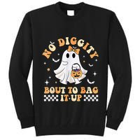 Funny Ghost No Diggity Bout To Bag It Up Spooky Halloween Tall Sweatshirt
