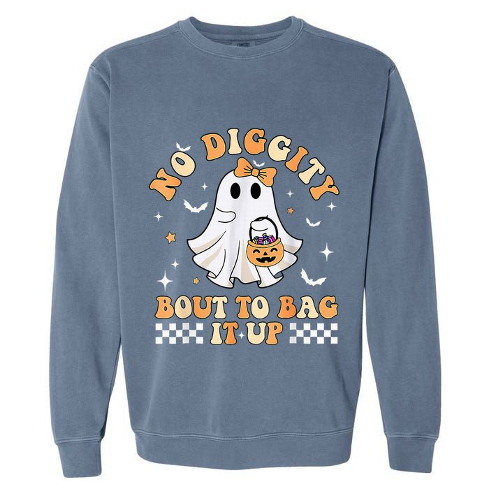 Funny Ghost No Diggity Bout To Bag It Up Spooky Halloween Garment-Dyed Sweatshirt