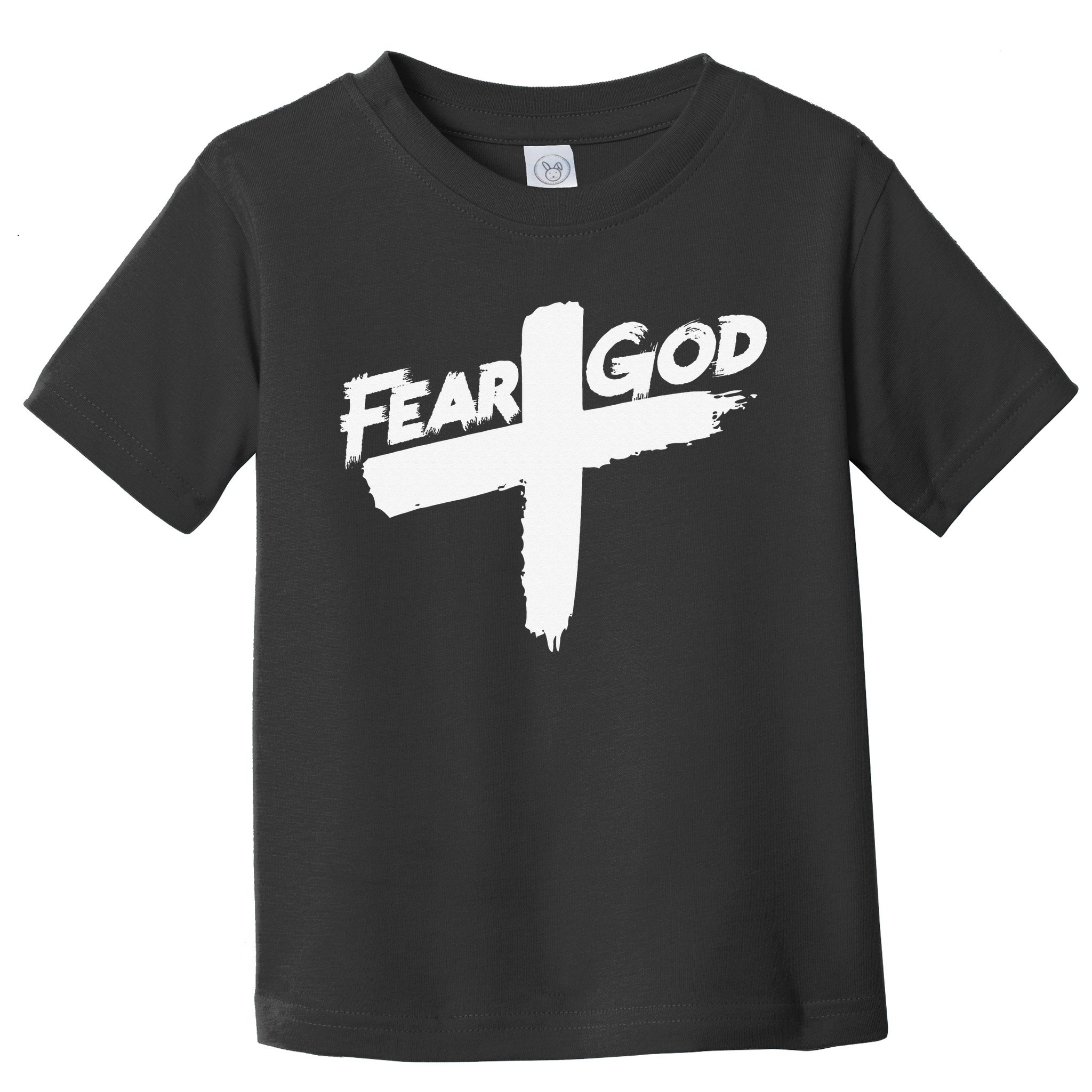 FEAR GOD ON THE CROSS Toddler T-Shirt