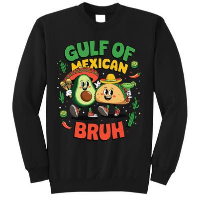 Funny Gulf Of Mexican Bruh Avocado Cinco De Mayo Sweatshirt