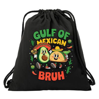 Funny Gulf Of Mexican Bruh Avocado Cinco De Mayo Drawstring Bag