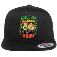 Funny Gulf Of Mexican Bruh Avocado Cinco De Mayo Flat Bill Trucker Hat