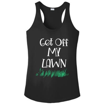 Funny Get Off My Lawn Landscaping Gardening Old People Gift Ladies PosiCharge Competitor Racerback Tank