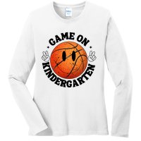 Funny Game On Kindergarten Basketball First Day Of School Ladies Long Sleeve Shirt