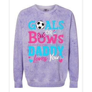 funny Goals Or Bows Daddy Loves You Soccer Colorblast Crewneck Sweatshirt