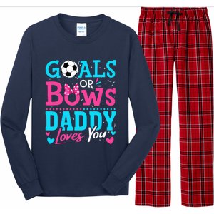 funny Goals Or Bows Daddy Loves You Soccer Long Sleeve Pajama Set