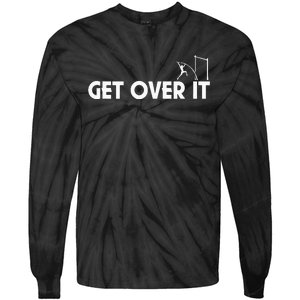 Funny Get Over It Pole Vault Tie-Dye Long Sleeve Shirt