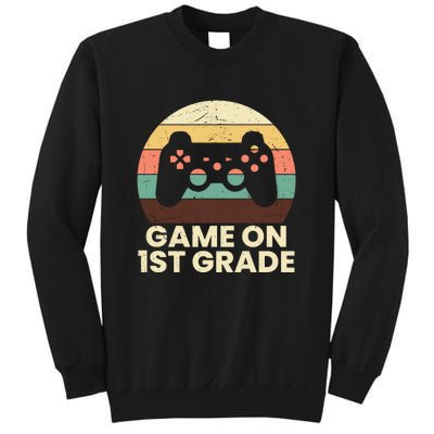 Funny Game On 1st Grade Vintage Back To School Tall Sweatshirt