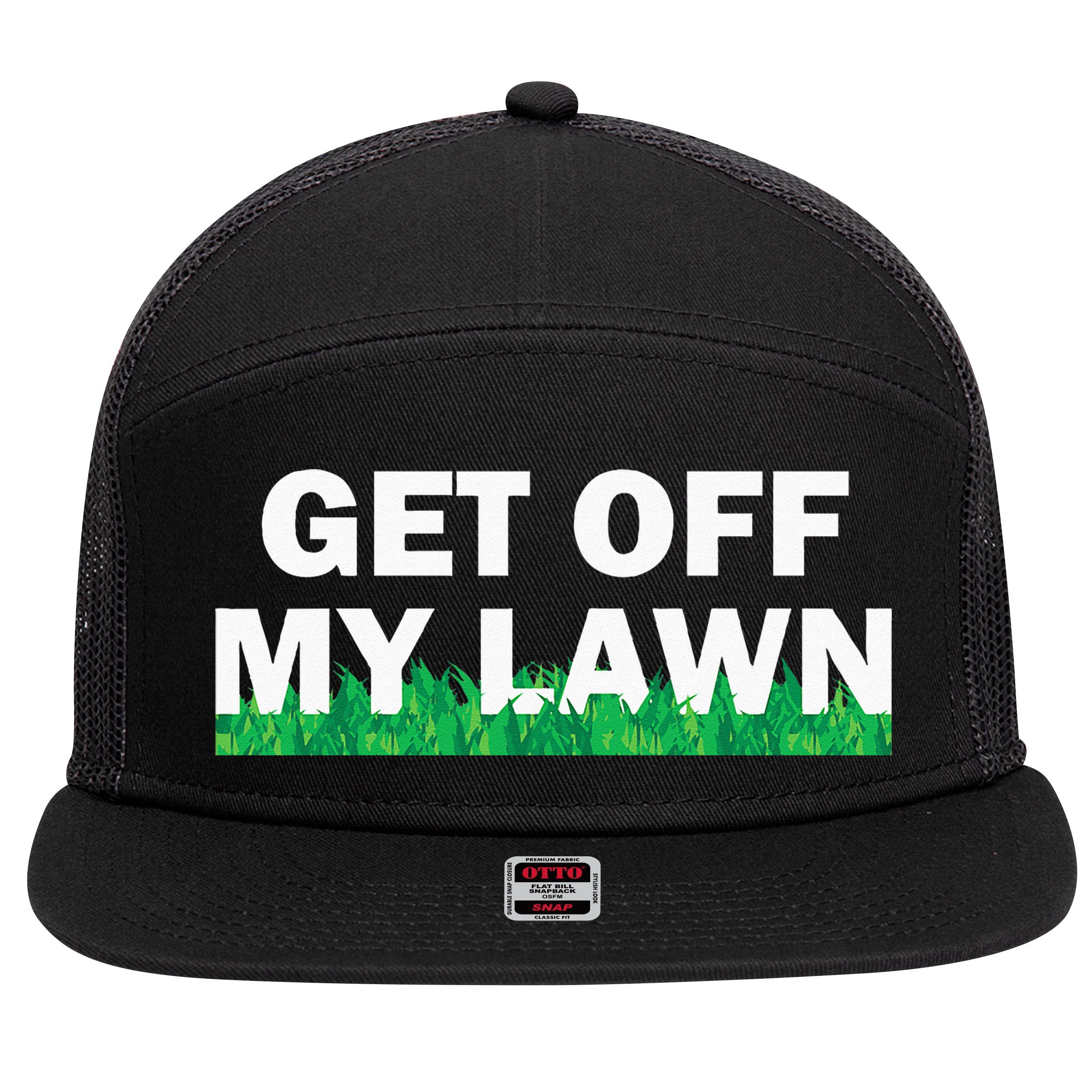 Funny Get Off My Lawn Quote Landscaping Gardening 7 Panel Mesh Trucker Snapback Hat