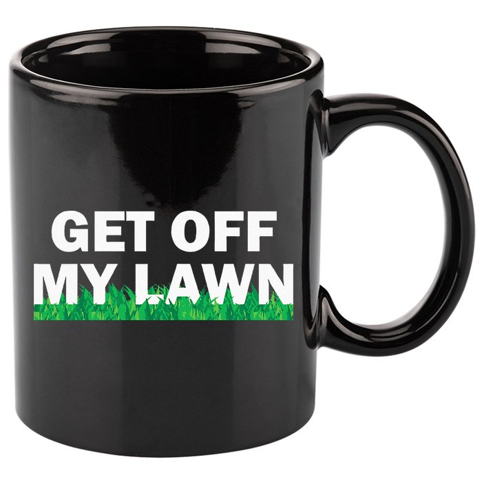Funny Get Off My Lawn Quote Landscaping Gardening 11oz C Handle Ceramic Mug