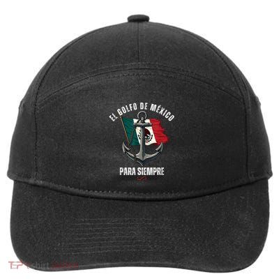 Forever Gulf Of Mexico Falg 1550 Liberal El Golfo De Mexico 7-Panel Snapback Hat