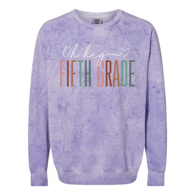 Fifth Grade Oh Hey Retro Back To School 5th Grade Colorblast Crewneck Sweatshirt