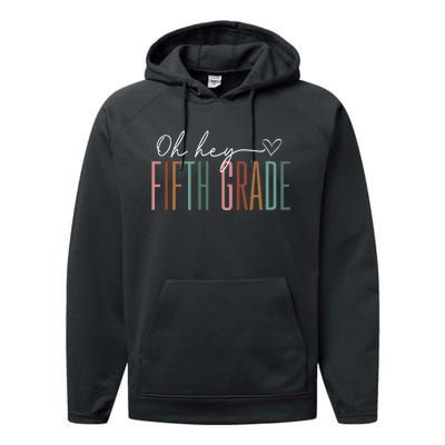 Fifth Grade Oh Hey Retro Back To School 5th Grade Performance Fleece Hoodie