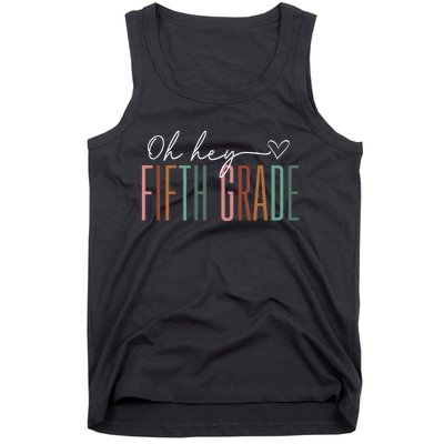 Fifth Grade Oh Hey Retro Back To School 5th Grade Tank Top