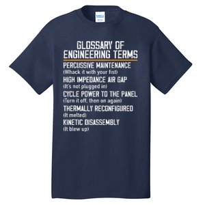 Funny Glossary Of Engineering Terms For Engineering Student Tall T-Shirt