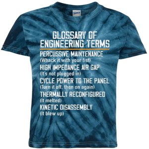 Funny Glossary Of Engineering Terms For Engineering Student Kids Tie-Dye T-Shirt