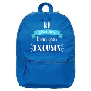 Funny Gym Positive Gift Be Stronger Than Your Excuses Gift 16 in Basic Backpack