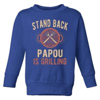 Funny Grilling Papou Bbq Papou Grandpa Cool Gift Toddler Sweatshirt