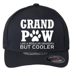 Funny Grand Paw Like A Regular Grandpa But Cooler Lovers Gift Flexfit Unipanel Trucker Cap