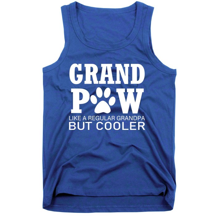 Funny Grand Paw Like A Regular Grandpa But Cooler Lovers Gift Tank Top