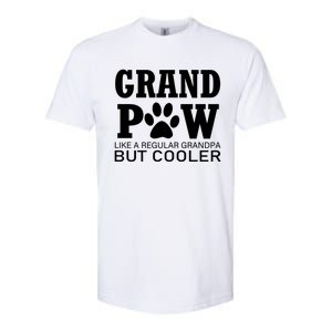 Funny Grand Paw Like A Regular Grandpa But Cooler Lovers Gift Softstyle CVC T-Shirt