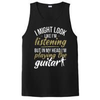 Funny Guitar Player Saying Guitarist I Playing The Guitar PosiCharge Competitor Tank