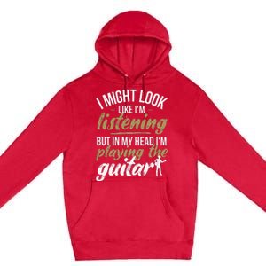 Funny Guitar Player Saying Guitarist I Playing The Guitar Premium Pullover Hoodie