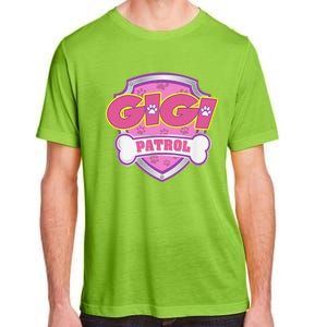 Funny Gigi Patrol Dog Mom, Dad For Women Adult ChromaSoft Performance T-Shirt