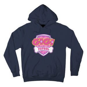 Funny Gigi Patrol Dog Mom, Dad For Women Tall Hoodie