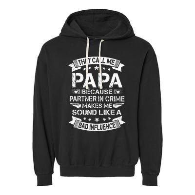 Funny Grandpa Papa Partner In Crime Dad Fathers Day Garment-Dyed Fleece Hoodie